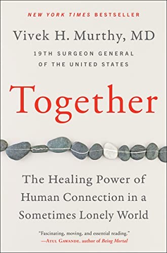 Together by Vivek Murthy